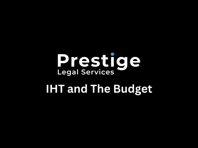 IHT and The Budget