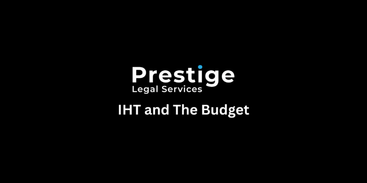 IHT and The Budget